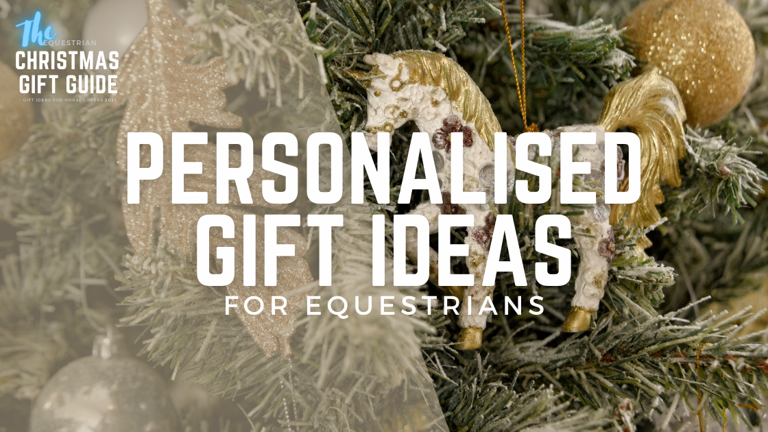 Personalised Gift Ideas for Equestrians