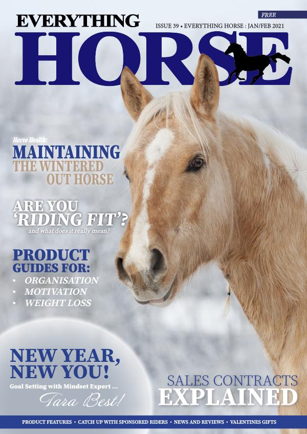 Everything Horse Magazine, January February 2021 Issue 39