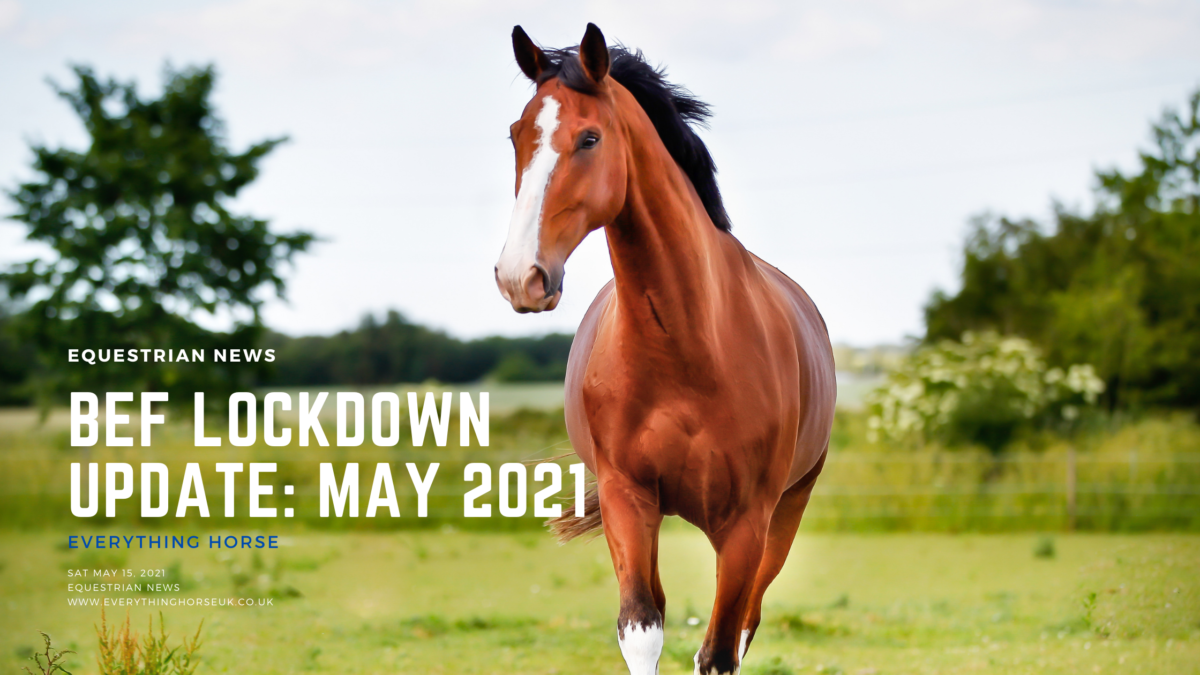 BEF Lockdown Update May 2021