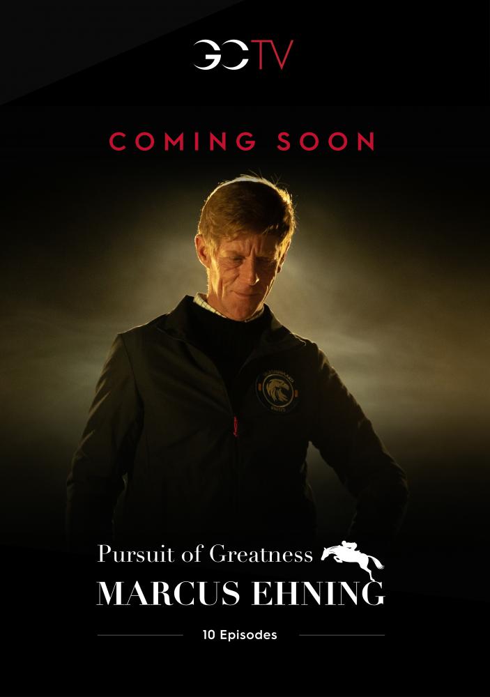 COMING SOON: Marcus Ehning - Pursuit of Greatness Series! 