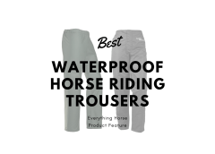 Best Waterproof Horse Riding Trousers