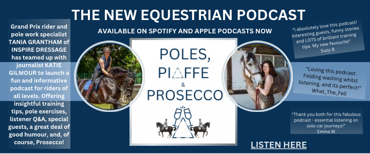 Poles, Piaffe and Prosecco Podcast banner